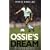 Ossie's Dream: My Autobiography