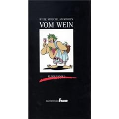 Witze, Spr�che, Anekdoten vom Wein