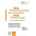 Reconstructed Human Epidermis Equivalents: Characterization and Applications in Cutaneous... by R. Roguet, M. Bracher, and W. Diembeck