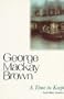 A Time to Keep and Other Stories (Flamingo Modern Classics)