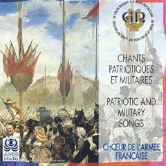 Chants Patriotiques Et Militaires