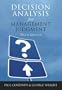 Decision Analysis for Management Judgment