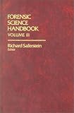 Forensic Science Handbook Volume III (Forensic Science Handbook)