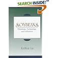 Soybeans: Technology & Utilization