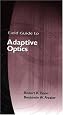 Field Guide to Adaptive Optics (SPIE Vol. FG03)