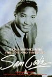 You Send Me: Life and Times of Sam Cooke