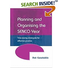 Planning and Organising the SENCO Year: Time Saving Strategies for Effective Practice