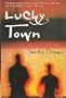 Lucky Town
