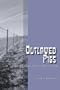 Outlawed Pigs: Law, Religion, and Culture in Israel