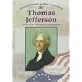 Thomas Jefferson: Author of the Declaration of Independence (Revolutionary War Leaders) by Veda Boyd Jones and Arthur Meier Schlesinger