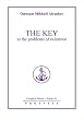The Key to the Problems of Existence: Vol 11 (Complete Works)