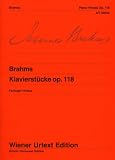 Piano Pieces op. 118Edited from the autographs and the original editionpiano