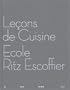 Le�ons de cuisine : Ecole Ritz Escoffier