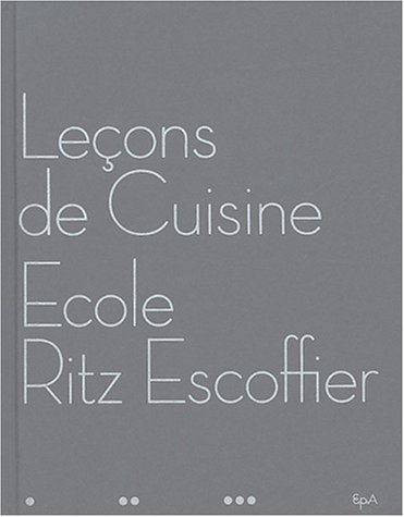 Le&ccedil;ons de cuisine : Ecole Ritz Escoffier