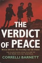 The Verdict of Peace: Britain Between Her Yesterday and the Future (Pride & Fall Sequence)