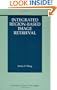 Integrated Region-Based Image Retrieval (The Information Retrieval Series) (v. 11)