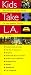 Kids Take L. A.