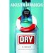 Dry: A Memoir