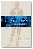 Infection: The Uninvited Universe