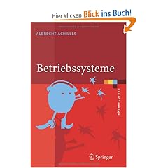 Betriebssysteme: Eine kompakte Einf�hrung mit Linux (eXamen.press)