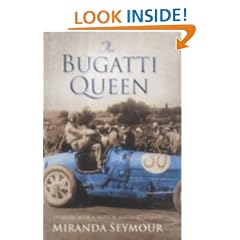 The Bugatti Queen: In search of a Motor-Racing Legend