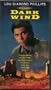 The Dark Wind [VHS]
