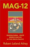 Mag-12: Guadalcanal - Wwii in the South Pacific - Efate