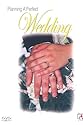 Planning A Perfect Wedding [DVD]