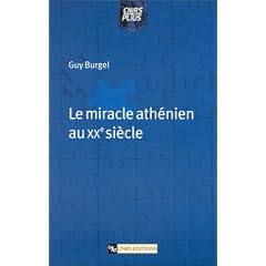 Le Miracle ath�nien au XXe si�cle