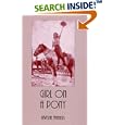 Girl on a Pony (Western Frontier Library, Vol 61)