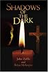Shadows of the Dark