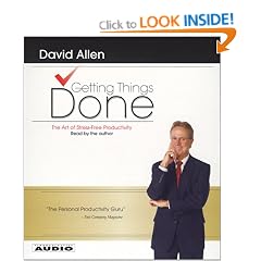 Getting Things Done: The Art Of Stress-Free Productivity