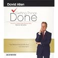 Getting Things Done: The Art Of Stress-Free Productivity by David Allen