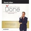 Getting Things Done: The Art Of Stress-Free Productivity ~ David Allen