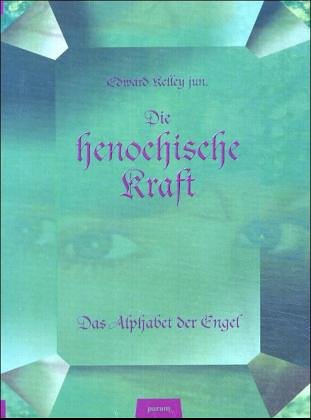 Childrens Toyshop  Bücher : Die henochische Kraft. Das Alphabet der Engel