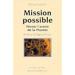 Mission possible : Penser l'avenir de la Plan�te