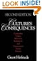 Culture's Consequences : Comparing Values, Behaviors, Institutions, and Organizations Across Nations