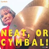 Neat,or Cymbal!