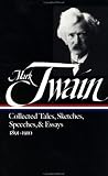Mark Twain: Collected Tales, Sketches, Speeches, and Essays: Volume 2: 1891-1910 (Library of America)