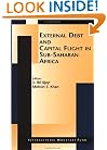 External Debt and Capital Flight in Sub-Saharan Africa