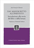 Image de Dal manoscritto all'ipertesto. Introduzione alla storia del libro e della lettura