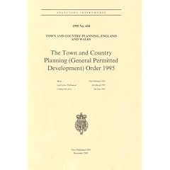 Statutory Instrument 1995/418: Town and Country Planning (General Permitted Development) Order 1995 (Statutory instruments: 1995: 418)