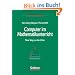 Computer im Mathematikunterricht: Neue Wege zu alten Zielen (Mathematik Primar- und Sekundarstufe)