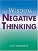 The Wisdom of Negative Thinking