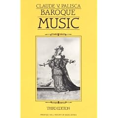 Baroque Music (Prentice Hall History of Music Series)