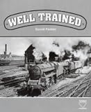 Cover of Well Trained by David Packer 0952933381