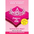 The Princess Diaries, Volume V: Princess in Pink: with Project Princess: The Princess Diaries, Volume 4.5 (The Princess Diaries)