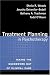 Books : Treatment Planning in Psychotherapy: Taking the Guesswork Out of Clinical Care