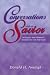 Conversations With the Savior: Dialogues and Children's Sermons for Lent and Easter