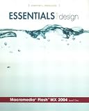 Essentials for Design Macromedia(R) Flash(TM) MX 2004,  Level 1 (Essentials for Design)